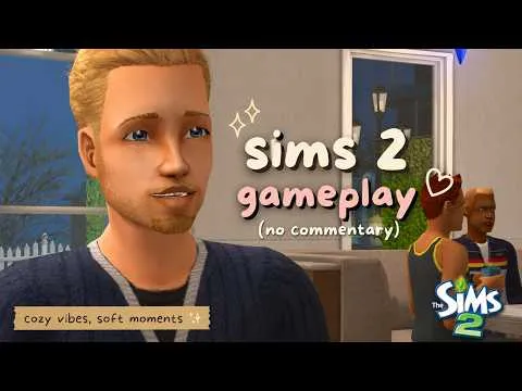 Thumbnail for 🌧️ Peaceful Days at Home | The Sims 2 No Commentary Gameplay (No Midroll Ads)